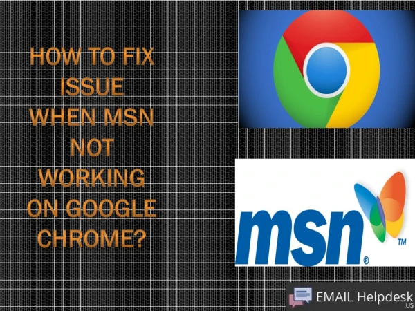 How To Fix Issue MSN Not Working On Google Chrome?