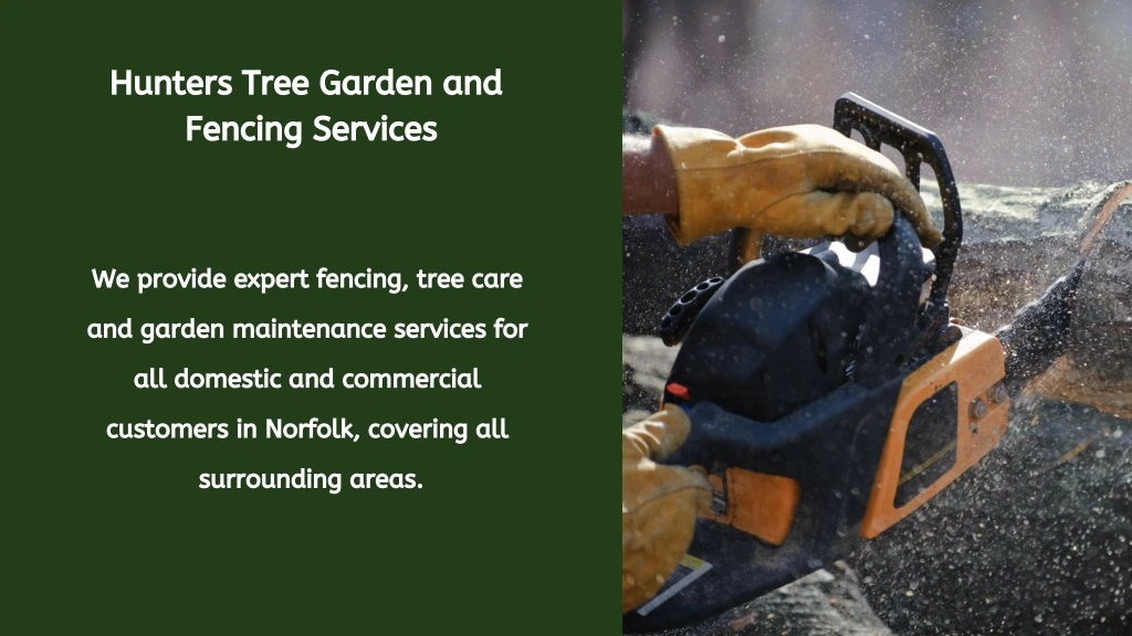 hunters tree garden and fencing services