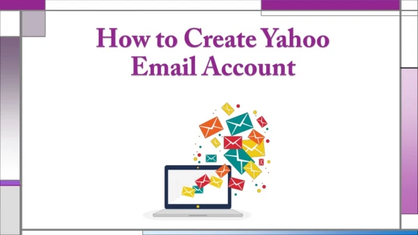 How to Create Yahoo Email Account