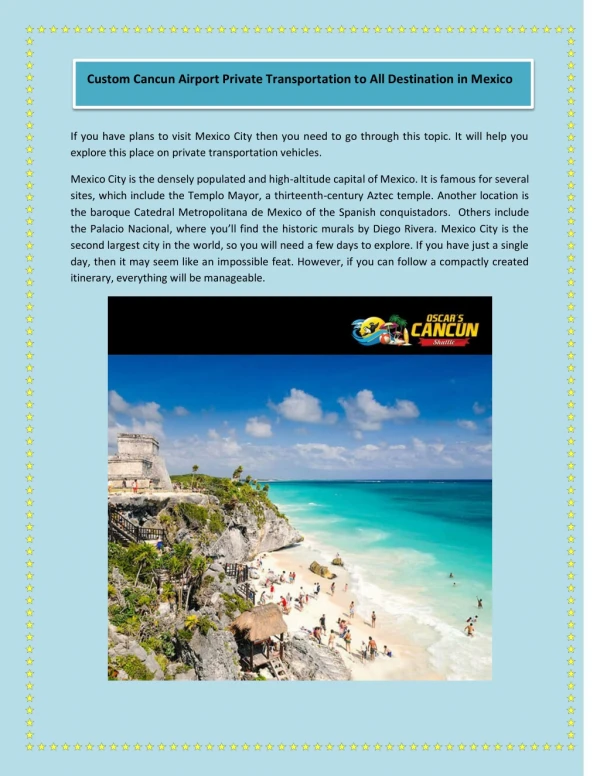 Custom Cancun Airport Private Transportation to All Destination in Mexico