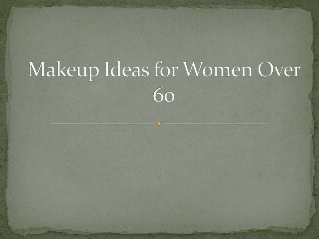 makeup ideas for women over 60