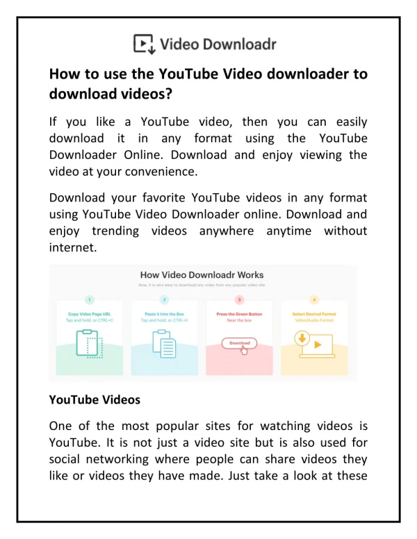 YouTube Video downloader is a handy tool to download videos