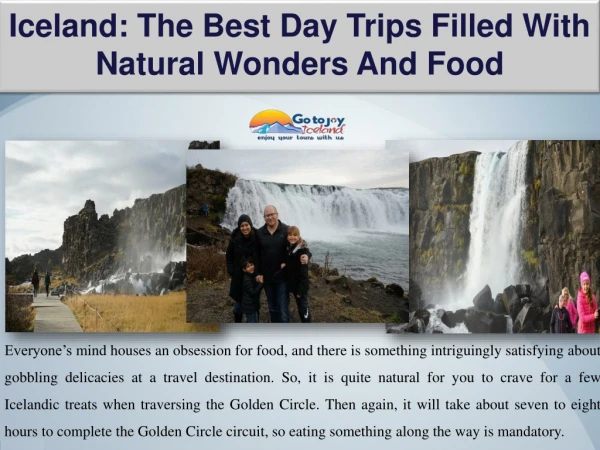 Iceland: The Best Day Trips Filled With Natural Wonders And Food