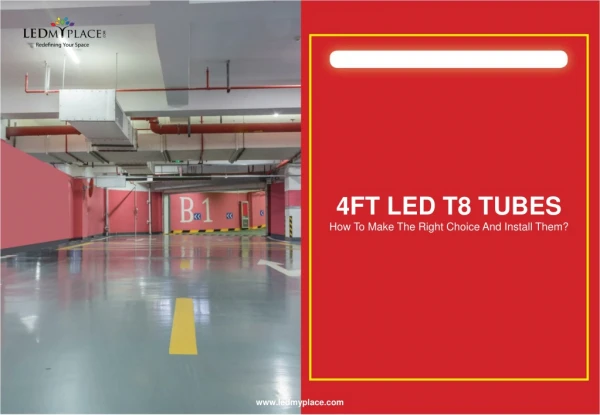 How To Install 4FT LED Tubes?