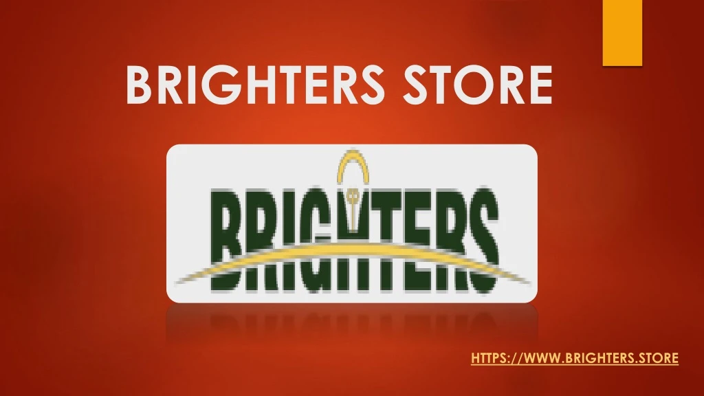brighters store