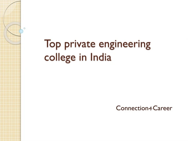 Top private engineering colleges in India