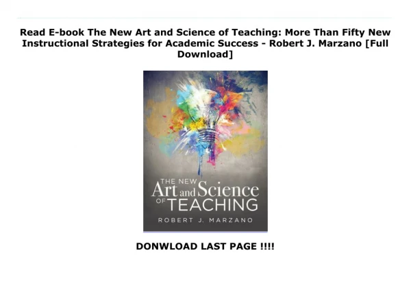 Read E-book The New Art and Science of Teaching: More Than Fifty New Instructional Strategies for Academic Success - Rob