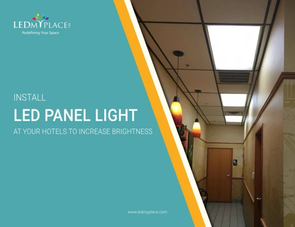 Why LED Panel Lights are Perfect Indoor Lighting Solution?