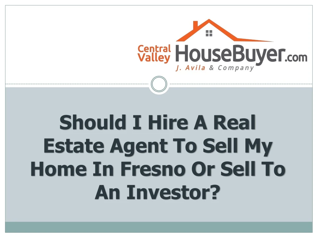 should i hire a real estate agent to sell my home
