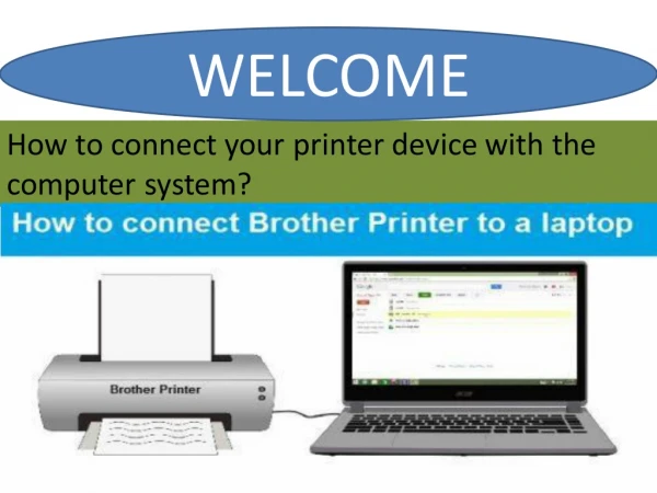 How to connect your printer device with the computer system