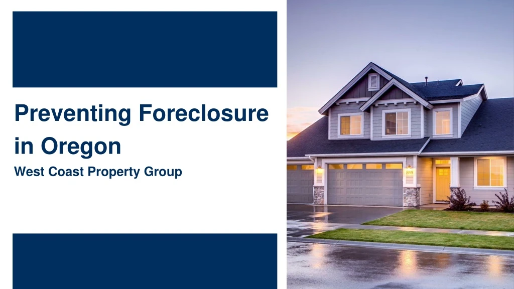 preventing foreclosure in oregon west coast