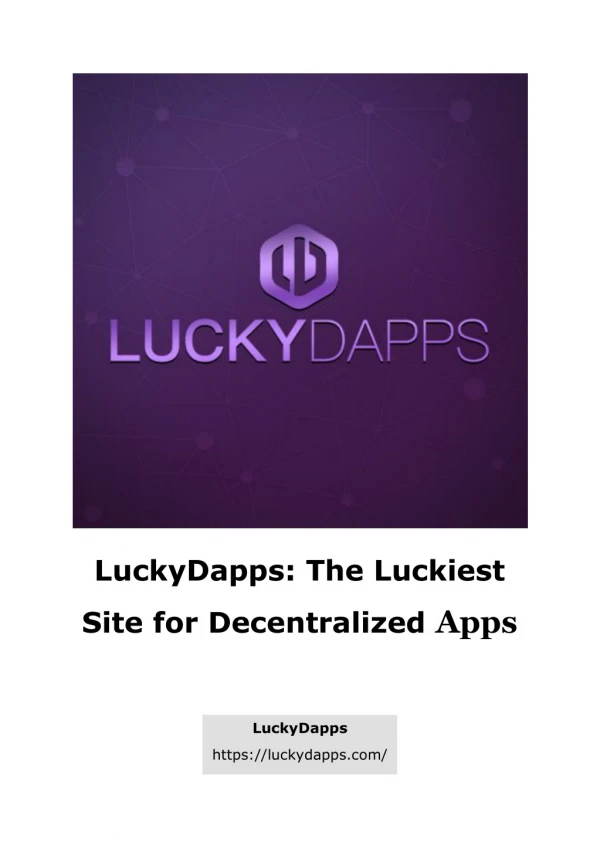 LuckyDapps: The Luckiest Site for Decentralized Apps