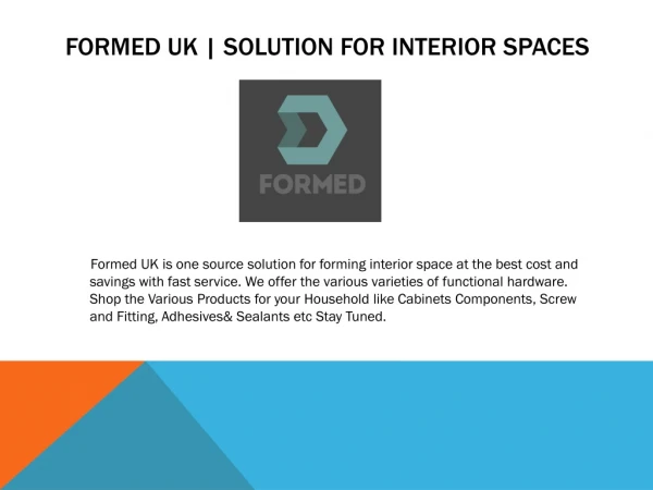 Renovate The Interior Spaces with Formed UK