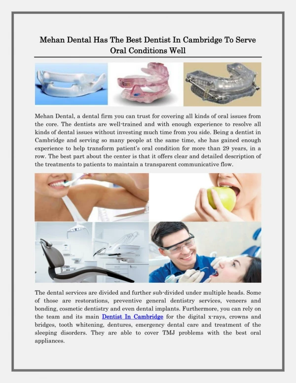Mehan Dental Has The Best Dentist In Cambridge To Serve Oral Conditions Well
