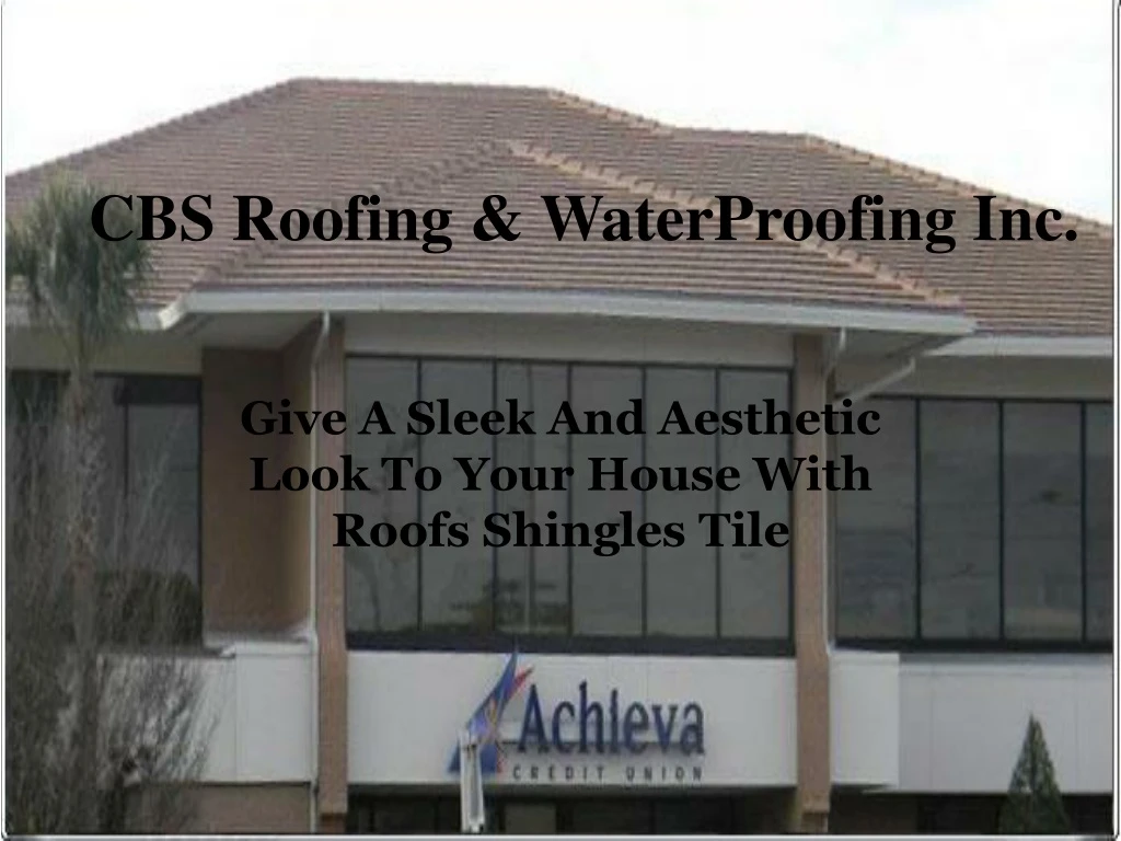 cbs roofing waterproofing inc