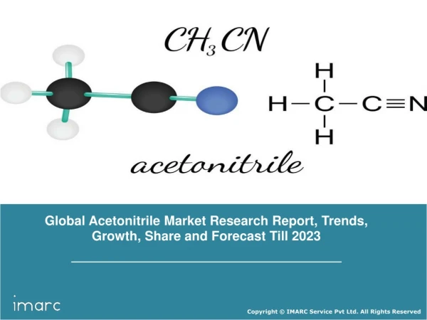 Acetonitrile Market Reach a Volume of 137,765 Tons by 2023 and CAGR 4%