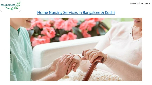 Home Nursing Services In Bangalore & Kochi