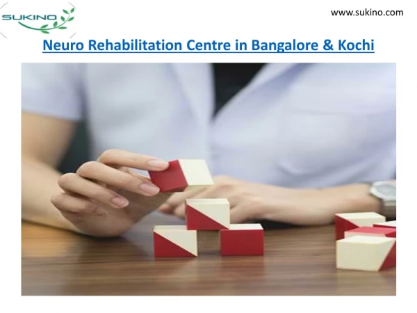 Neuro Rehabilitation Centre in Bangalore & Kochi