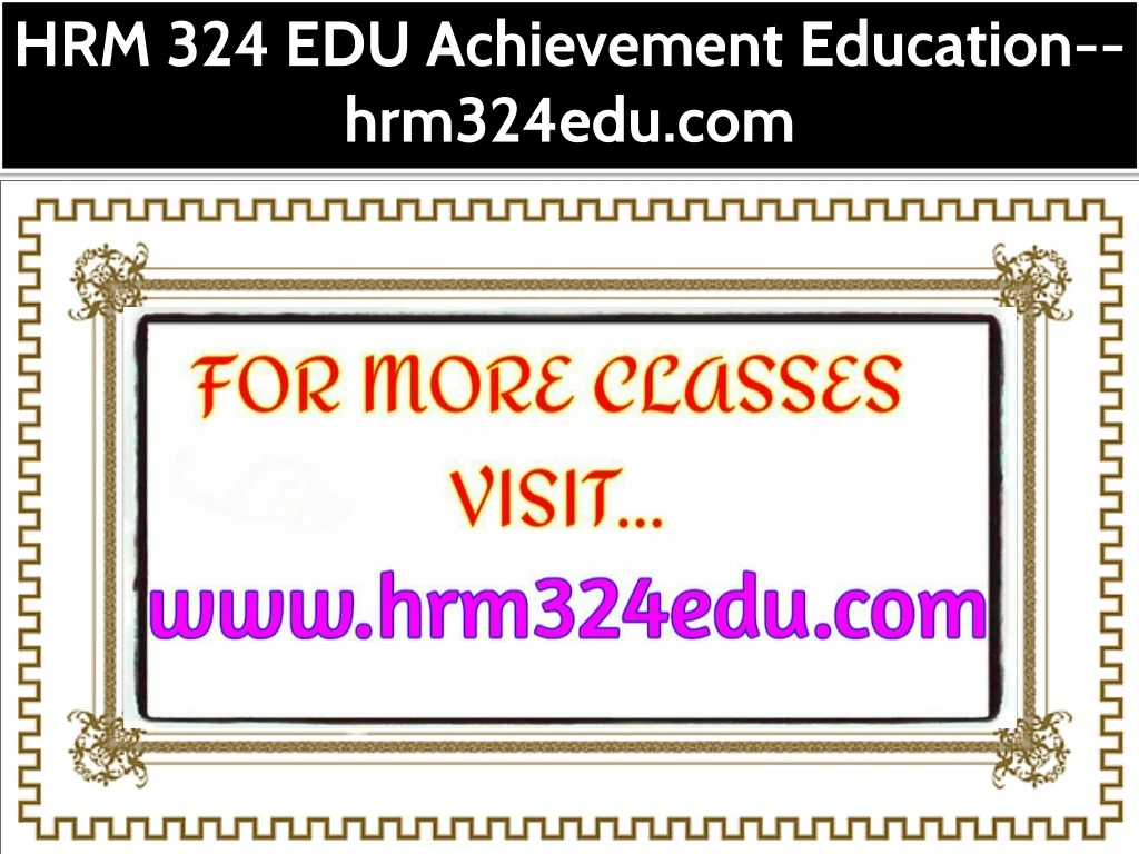 hrm 324 edu achievement education hrm324edu com