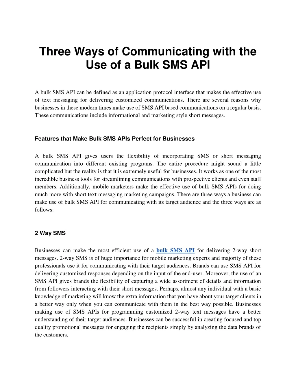 three ways of communicating with