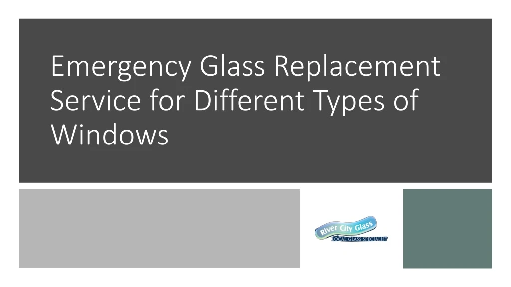 emergency glass replacement service for different