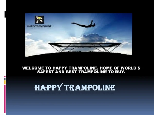 Shop The Best Trampoline Wisely For your kids | Watch This PPT