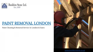 Paint Removal London - slide 1
