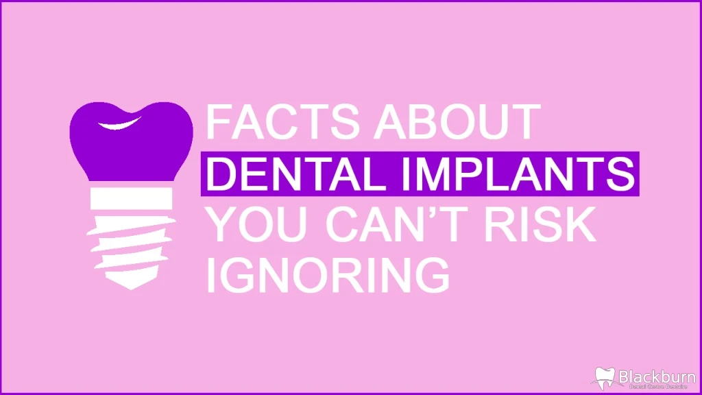 facts about dental implants you can t risk ignoring