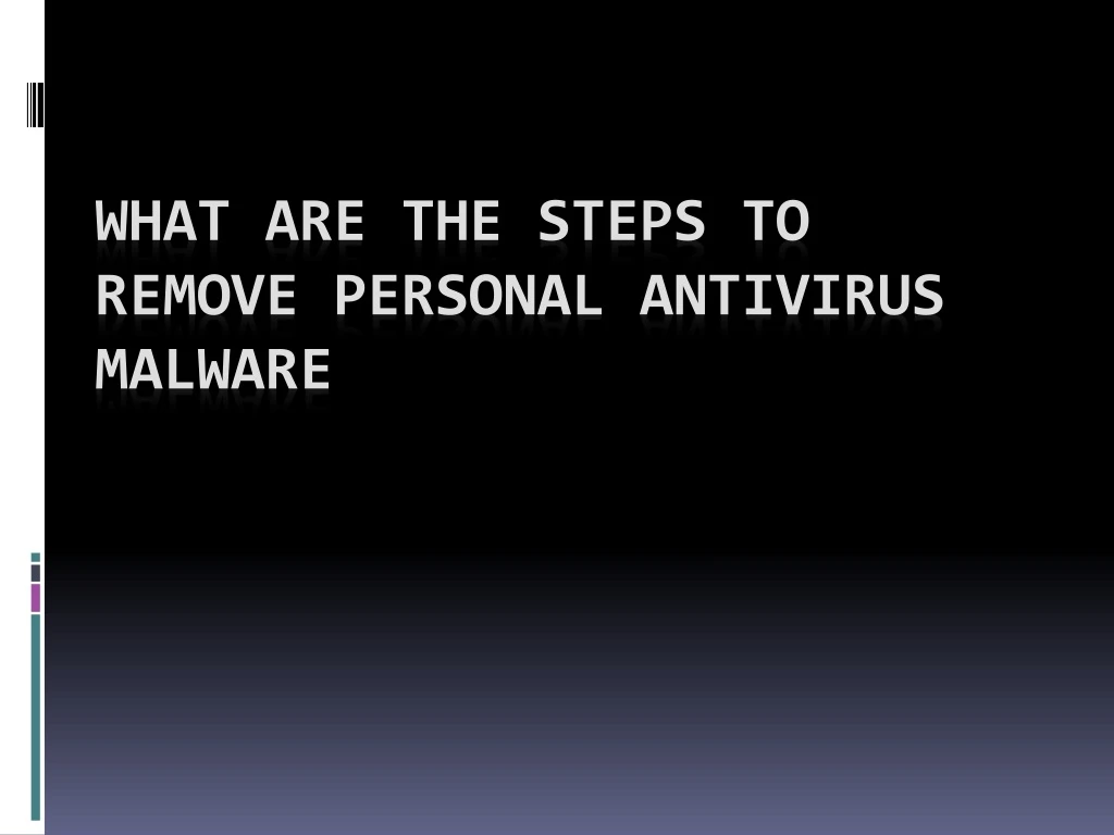 what are the steps to remove personal antivirus
