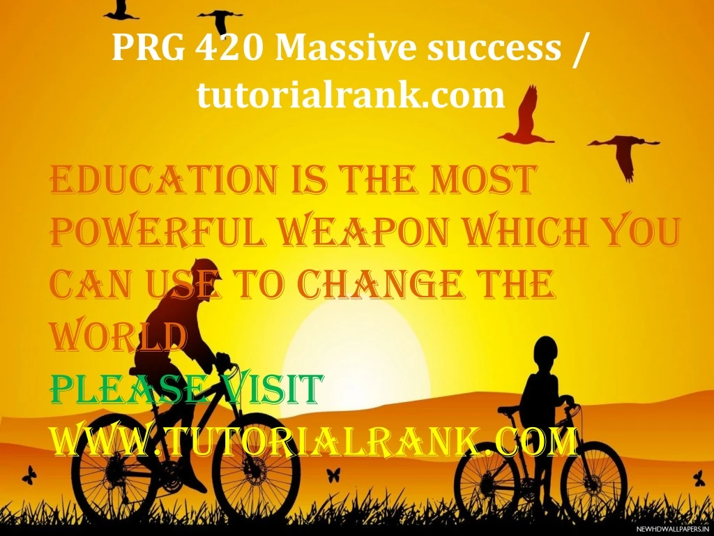 prg 420 massive success tutorialrank com