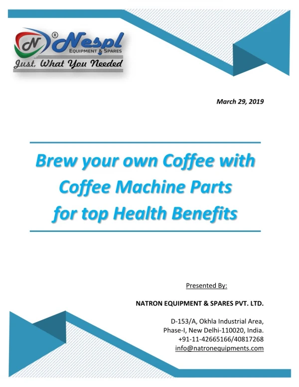 Brew your own Coffee with Coffee Machine Parts for top Health Benefits