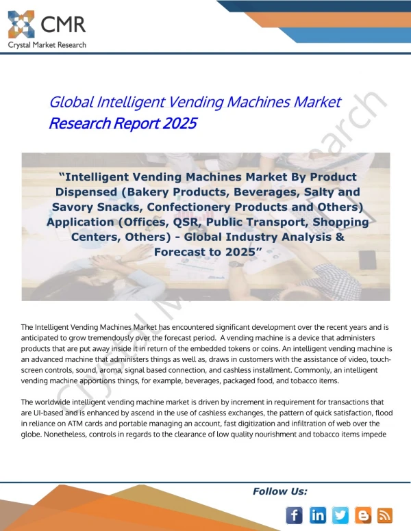 Global intelligent vending machines market research report 2025