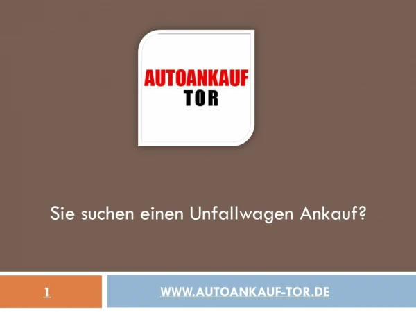 sie suchen einen unfallwagen ankauf