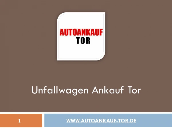 unfallwagen ankauf tor