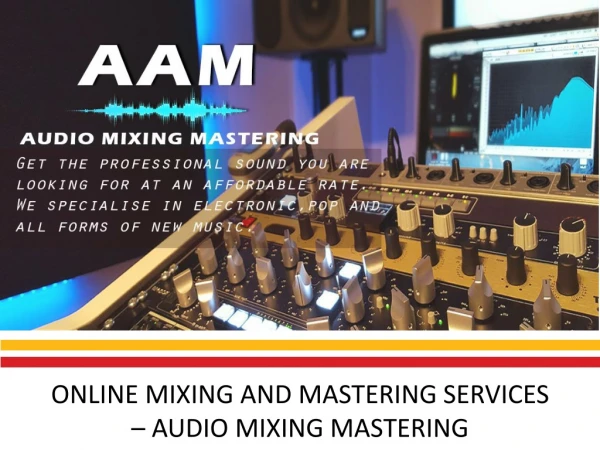 Professional online mixing and mastering Services
