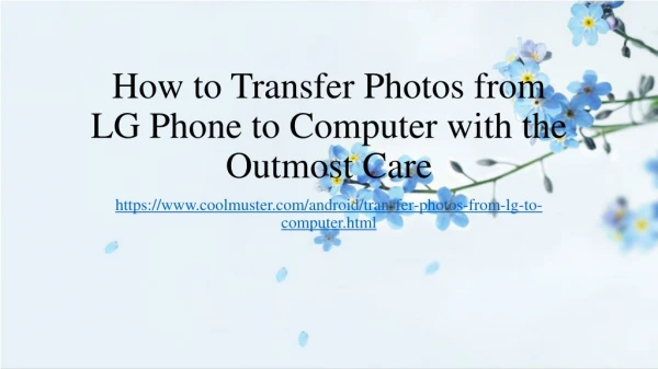 How to Transfer Photos from LG Phone to Computer