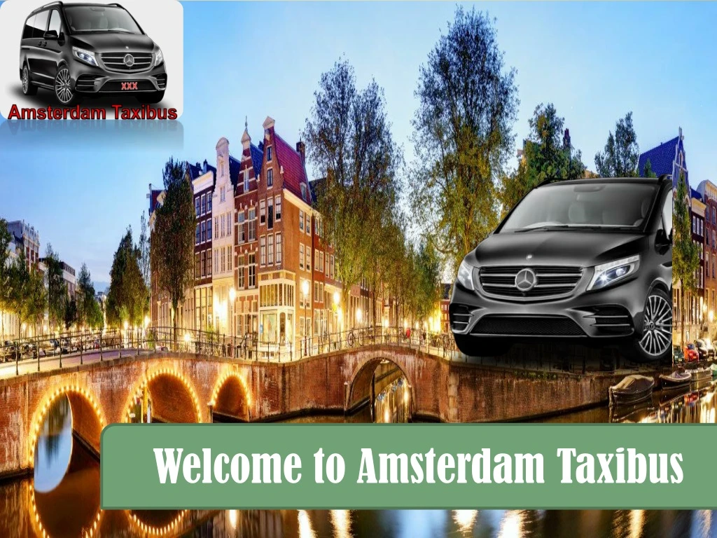 welcome to amsterdam taxibus