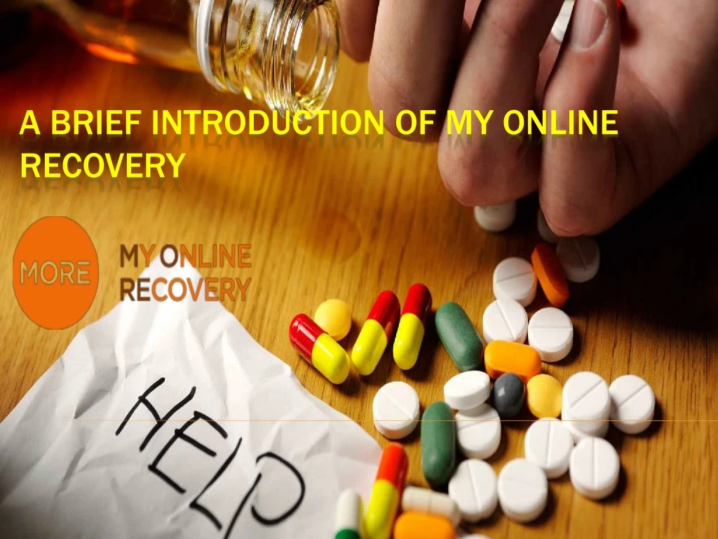 a brief introduction of my online recovery