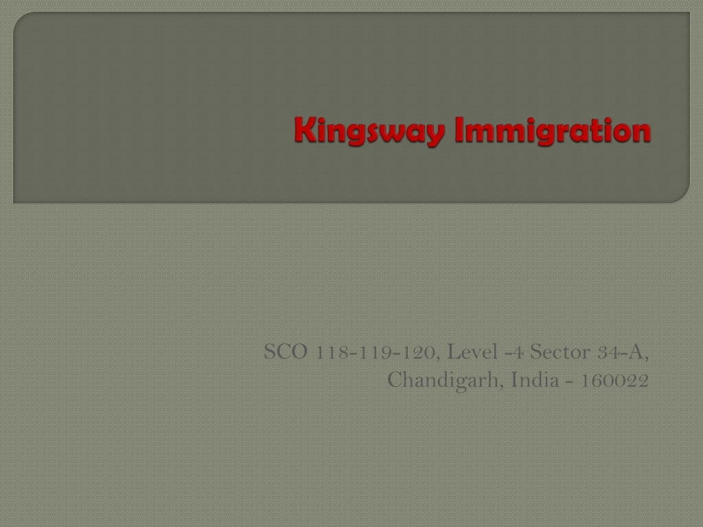 kingsway immigration