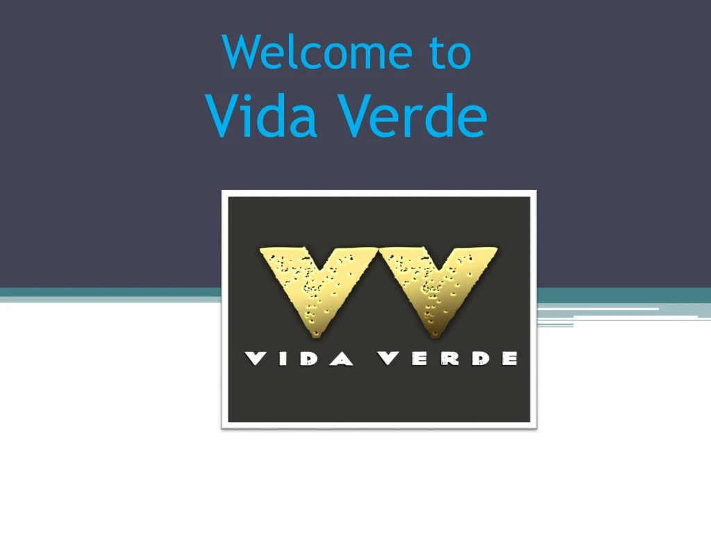 welcome to vida verde