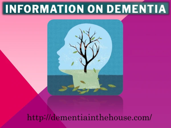 Information of Dementia