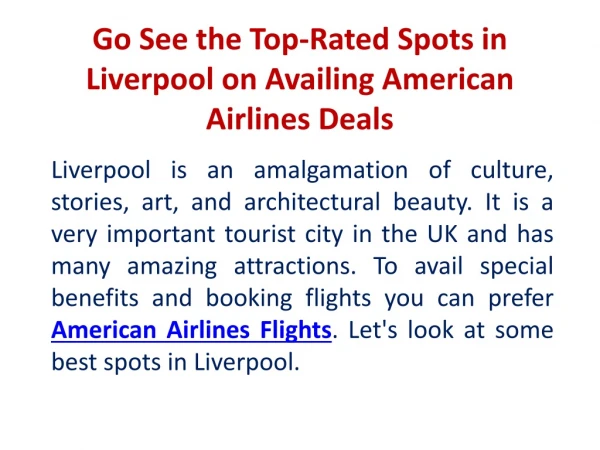 Go See the Top-Rated Spots in Liverpool on Availing American Airlines Deals