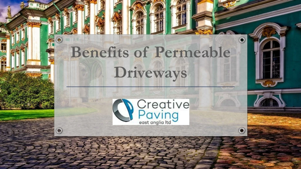 benefits of permeable driveways