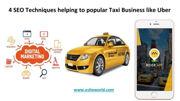 4 SEO Techniques helping to popular Taxi Business like Uber