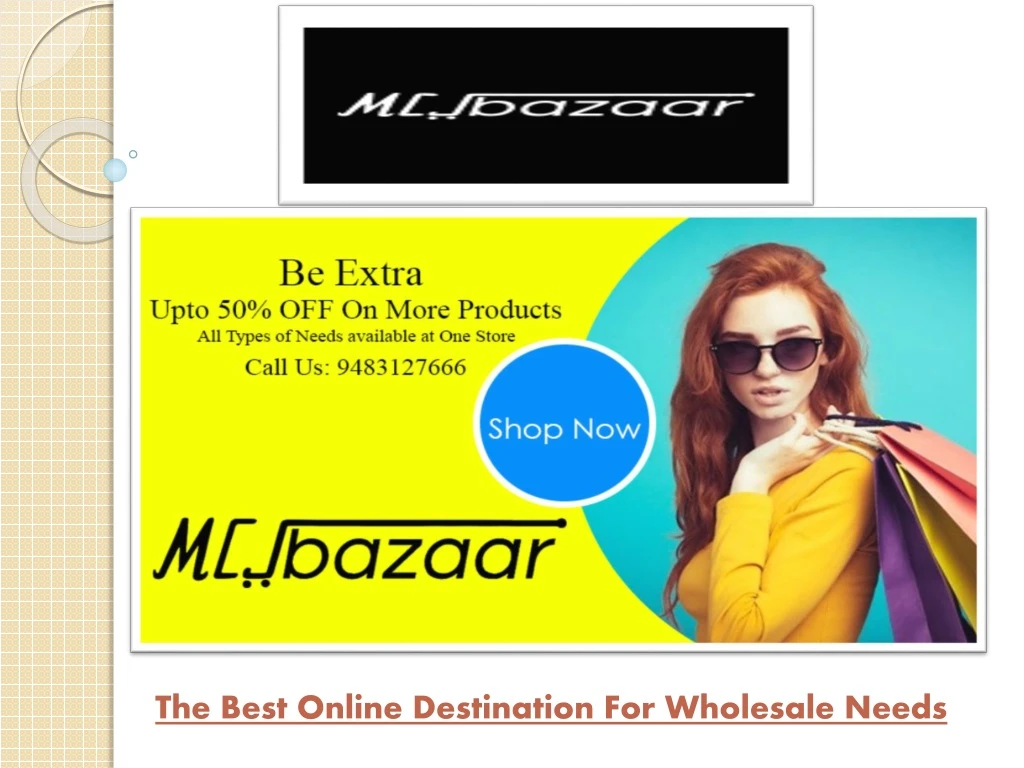 the best online destination for wholesale needs