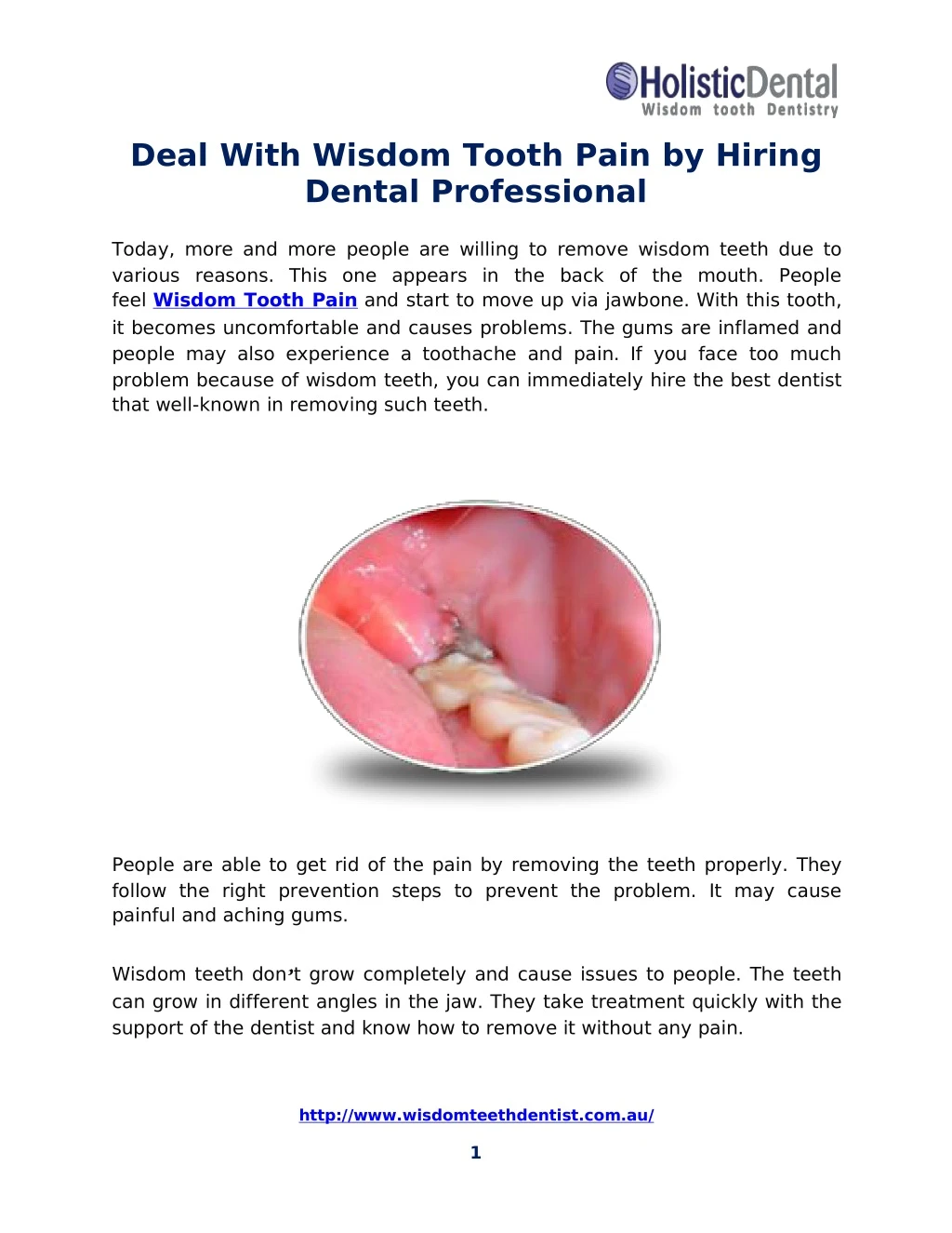 deal with wisdom tooth pain by hiring dental