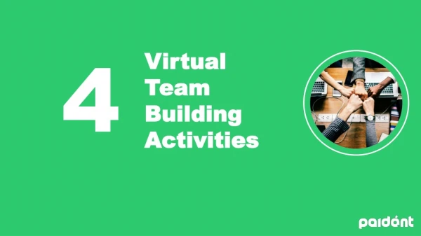 4 Virtual Team Building Activities for your Remote team