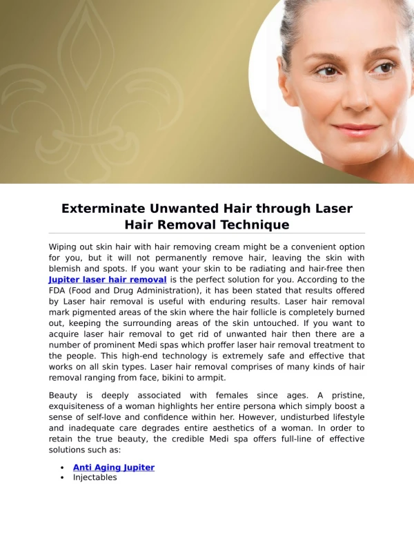 Exterminate Unwanted Hair through Laser Hair Removal Technique