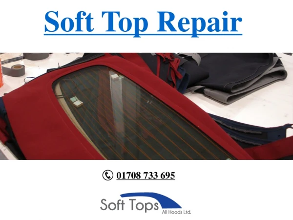 Soft top repair