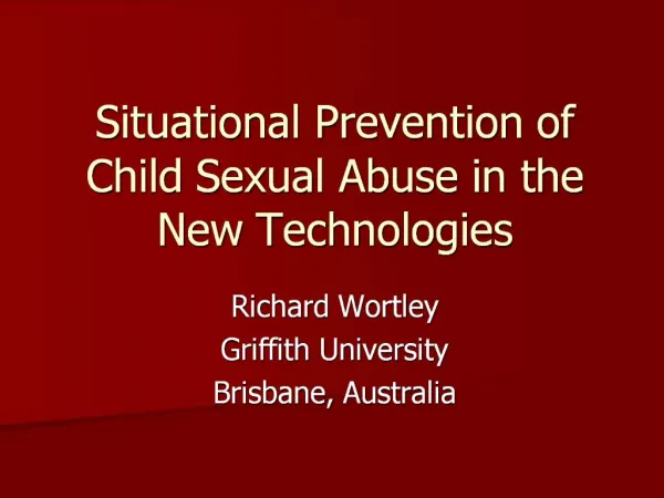 Situational Prevention of Child Sexual Abuse in the New Technologies